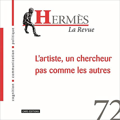 L'artiste, un chercheur pas comme les autres