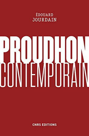Proudhon contemporain