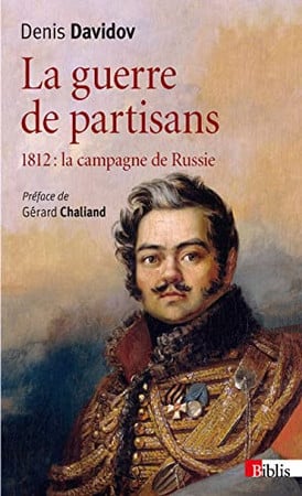 La guerre de partisans: 1812, la campagne de Russie