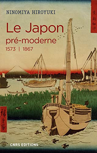 Le Japon pré-moderne: 1573-1867