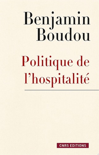 Politique de l'hospitalité. Une généalogie conceptuelle
