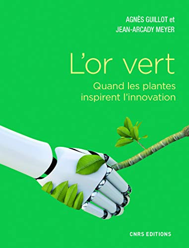 L'or vert: quand les plantes inspirent l'innovation