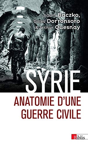 Syrie anatomie d'une guerre civile