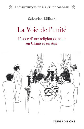 La voie de l'unité: l'essor d'une religion de salut en Chine et en Asie