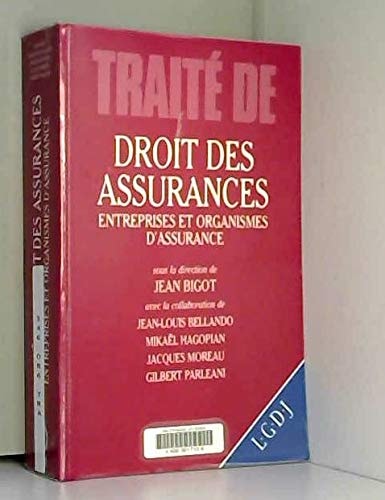 Traité de droit des assurances: Le contrat d'assurance