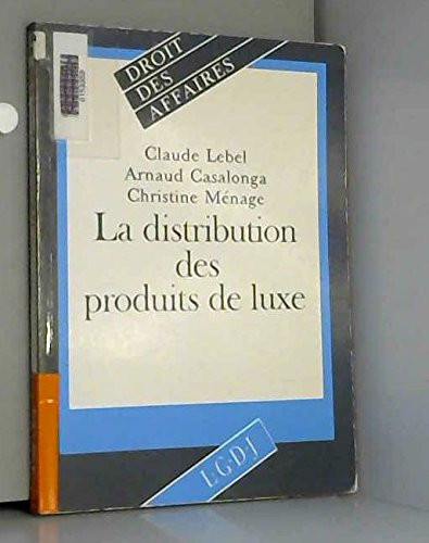 La distribution des produits de luxe