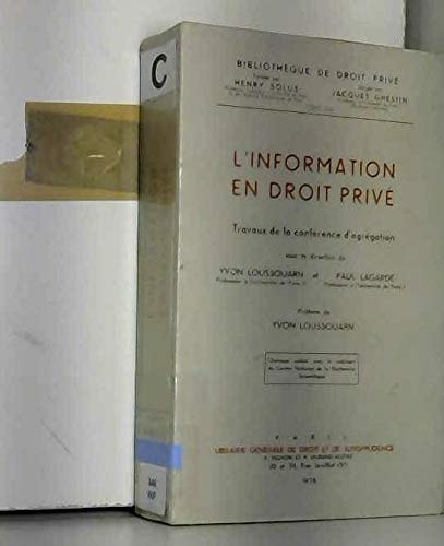L'Information en droit privé: Travaux de la conférence d'agrégation (Bibliothèque de droit privé) (French Edition)