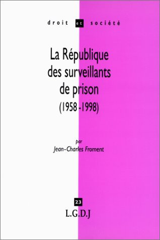 la république des surveillants de prison (23)