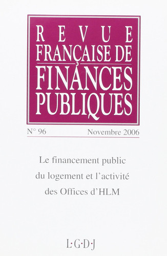Le financement public du logement et l'activité des Offices d'HLM