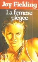 Femme piegee (La) (ROMANCE (A))