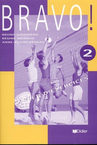 Bravo! 2 cahier d'exercices