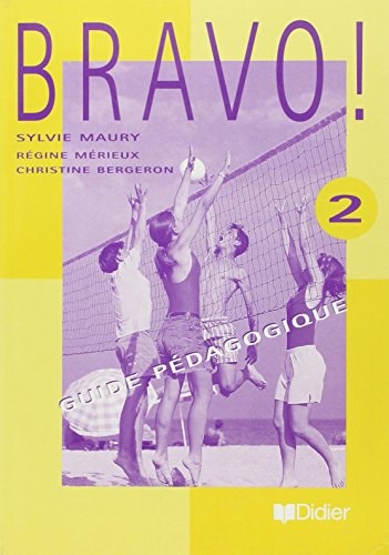 Bravo! 2 Guide pédagogique