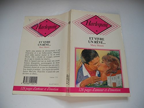 Et vivre un rêve