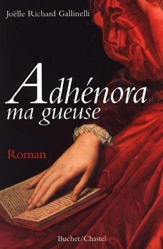 Adhénora ma gueuse