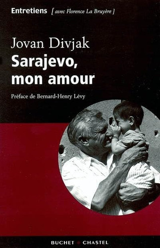 SARAJEVO MON AMOUR (ESSAIS DOCUMENT)