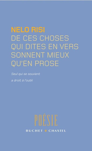 De ces choses qui dites en vers sonnent mieux qu'en prose