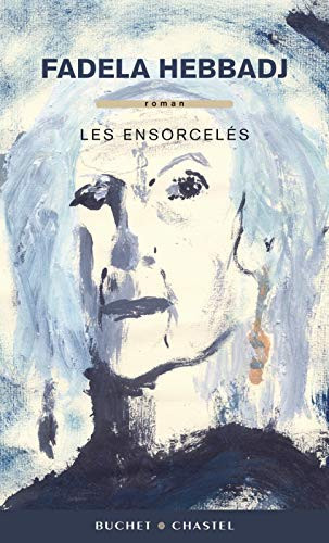 Les ensorcelés roman