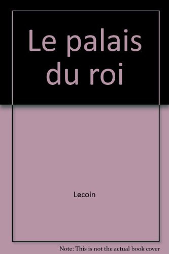Le palais du roi