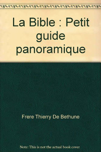 La Bible Petit guide panoramique