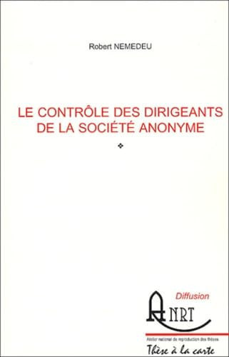 Le contrôle des dirigeants de la société anonyme