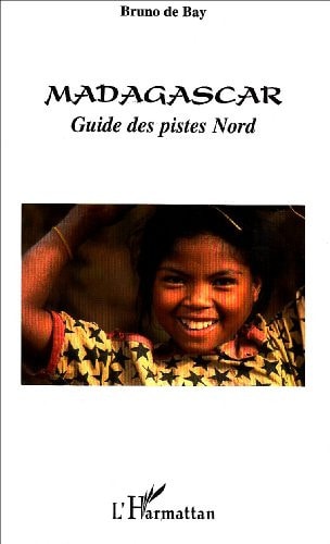 Madagascar, guide des pistes nord