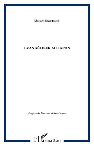 Évangéliser au Japon?