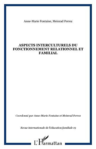 Aspects interculturels du fonctionnement relationnel et familial