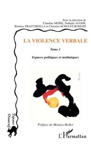 La violence verbale: Des perspectives historiques aux expériences éducatives