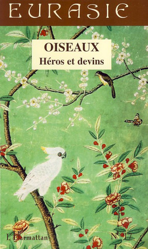 OISEAUX Héros et devins - Numéro 17