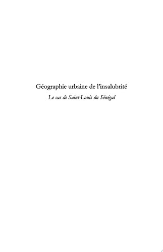 Géographie urbaine de l'insalubrité Le cas de Saint-Louis du Sénégal