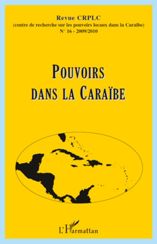 Pouvoirs dans la Caraïbe 2009/2010
