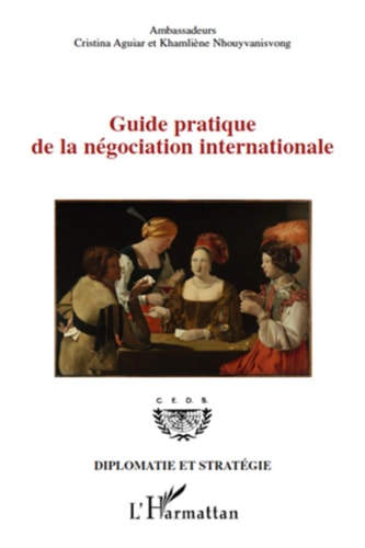 Guide pratique de la négociation internationale