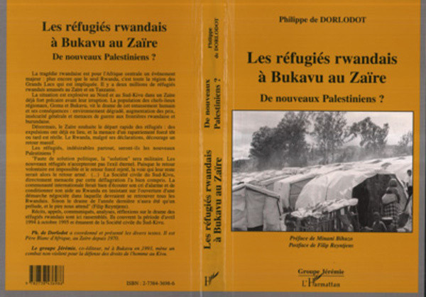 Les réfugiés rwandais à Bukavu au Zaïre De nouveaux Palestiniens?