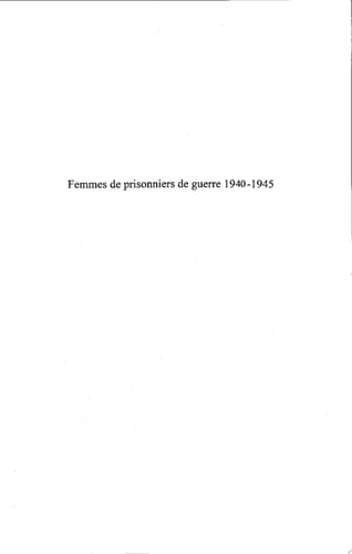 Femmes de prisonniers de guerre 1940-1945
