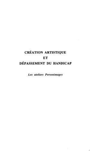Création artistique et dépassement du handicap Les ateliers Personimages