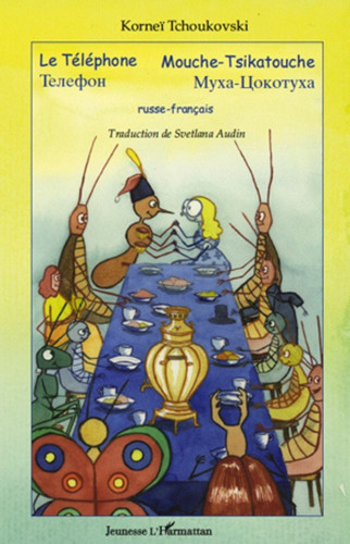 Le Téléphone Mouche-Tsikatouche - Bilingue russe - français