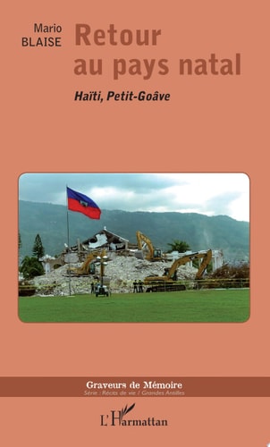 Retour au pays natal Haïti, Petit-Goâve