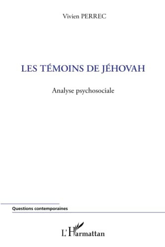 Les Témoins de Jéhovah analyse psychosociale