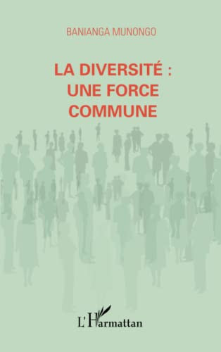 La diversité une force commune