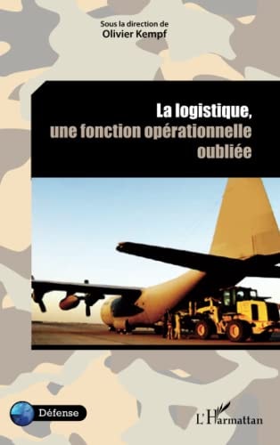 La logistique, une fonction opérationnelle oubliée