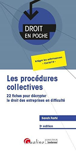 Les procédures collectives 22 fiches pour décrypter le droit des entreprises en difficulté