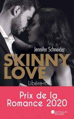 Skinny Love Libère-moi