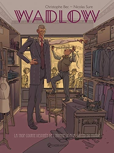 Wadlow la trop courte destinée de l'homme le plus grand du monde