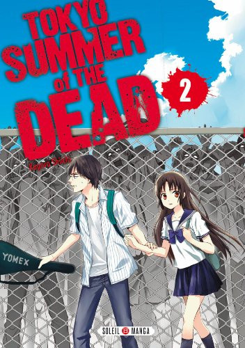Tokyo Summer of the Dead Tome 2