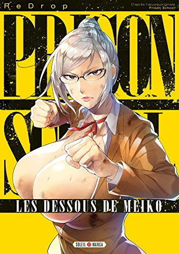 Prison School Les Dessous de Meiko