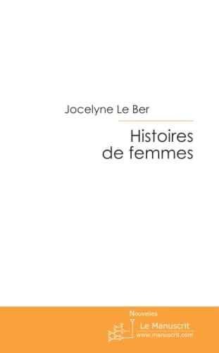 Histoires de femmes (French Edition)