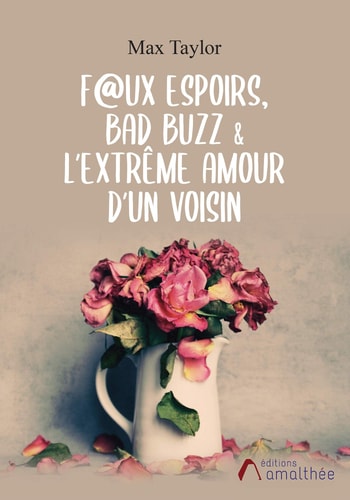 Faux espoirs, bad buzz & l'extrême amour d'un voisin