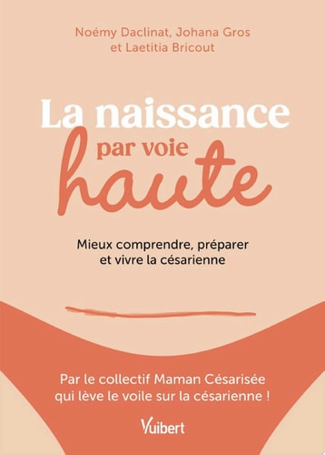 La naissance par voie haute