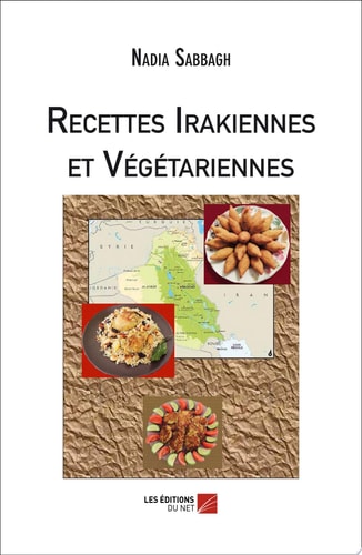 Recettes Irakiennes et Végétariennes