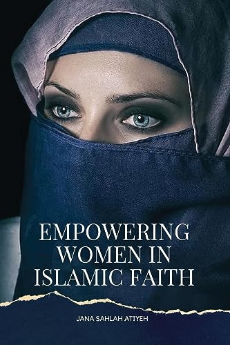 Empowering Women in Islamic Faith